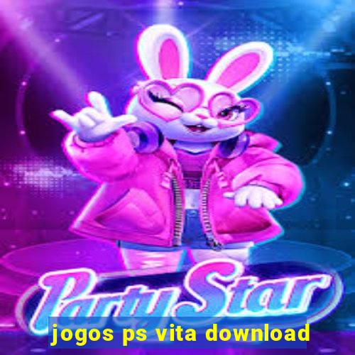 jogos ps vita download